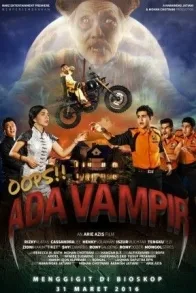 OOPS! ADA VAMPIR