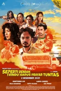 SEPERTI DENDAM, RINDU HARUS DIBAYAR TUNTAS