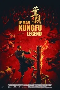 Ip Man: Kung Fu Legend