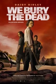 We Bury the Dead